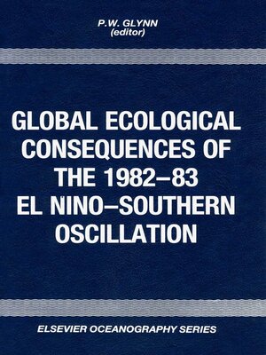cover image of Global Ecological Consequences of the 1982-83 El Niño-Southern Oscillation
